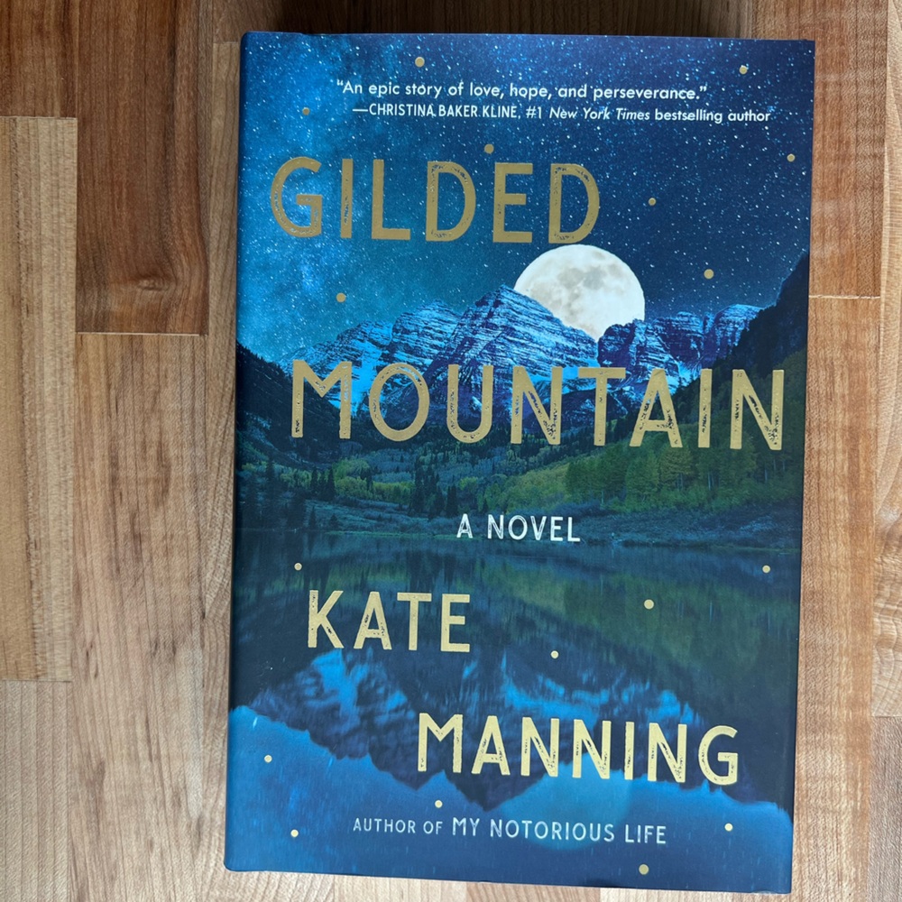 Gilded Mountain - Kate Manning